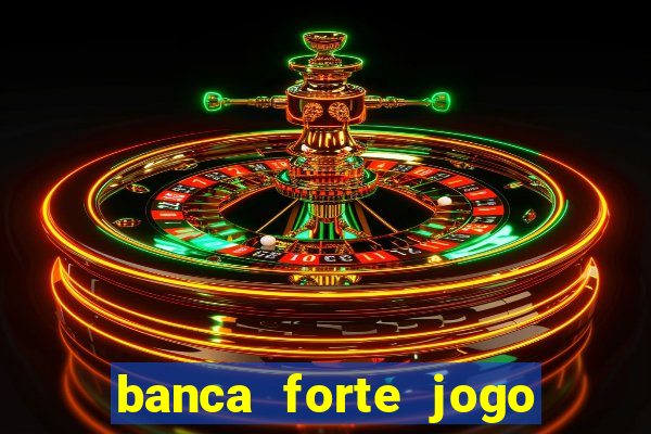 banca forte jogo do bicho app